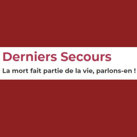 Formation Derniers Secours : approche globale de la fin de vie